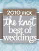 The Knot Best of Weddings 2010 Pick